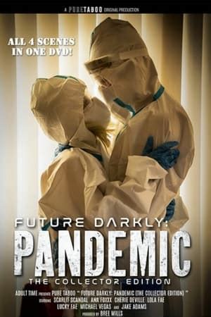 Future Darkly: Pandemic